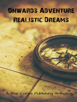 cover image of Onwards Adventure Realistic Dreams